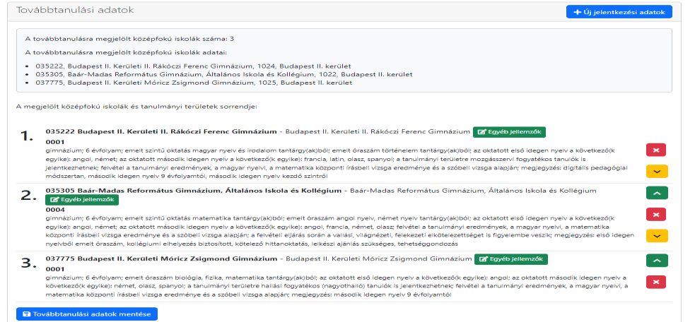 A megjelölt tanulmányi területek és a sorrend: a zöld nyíl előrébb, a narancs hátrébb sorol. Ez a sorrend dönt a végén. (2025/26-os felület.)