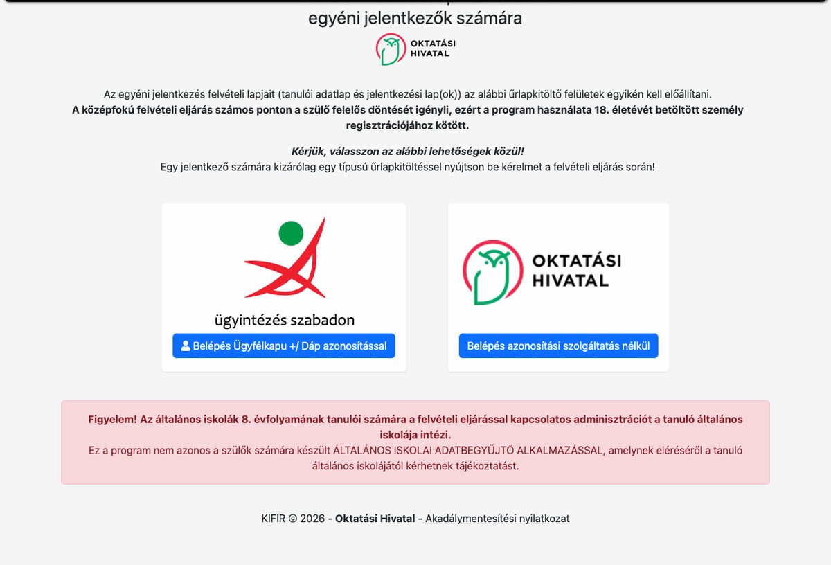 A két belépési út a 2026. januári felületen: balra az Ügyfélkapu+ vagy DÁP azonosítás, jobbra az azonosítási szolgáltatás nélküli regisztráció.