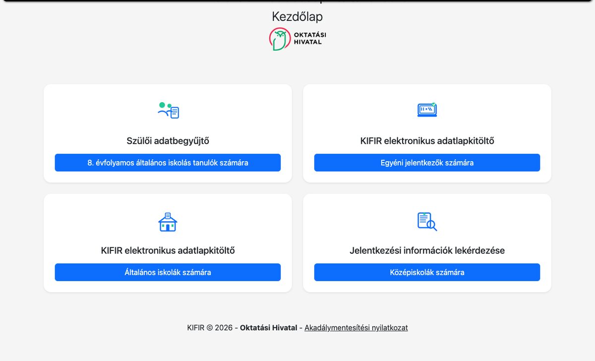 A KIFIR kezdőlapja a 2026. januári állapotban. A negyedikes és hatodikos szülőnek a jobb felső, „Egyéni jelentkezők számára